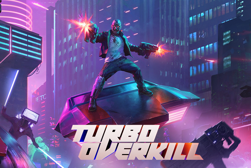 Turbo Overkill Free Download (v1.015)