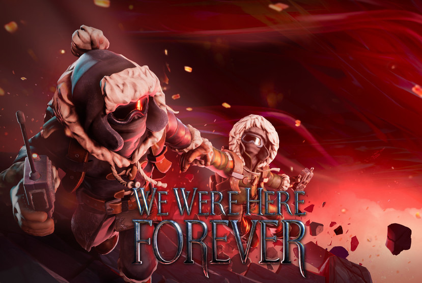 We Were Here Forever Free Download (v1.0.29 and Multiplayer)