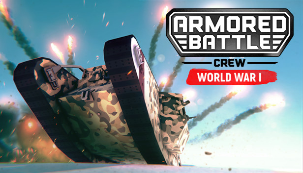 Armored Battle Crew – World War 1 Free Download