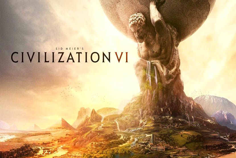Sid Meiers Civilization VI Free Download (v1.0.12.43 & ALL DLC)