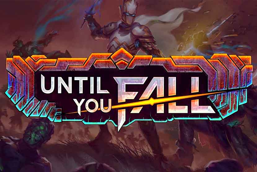 Until You Fall VR Free Download
