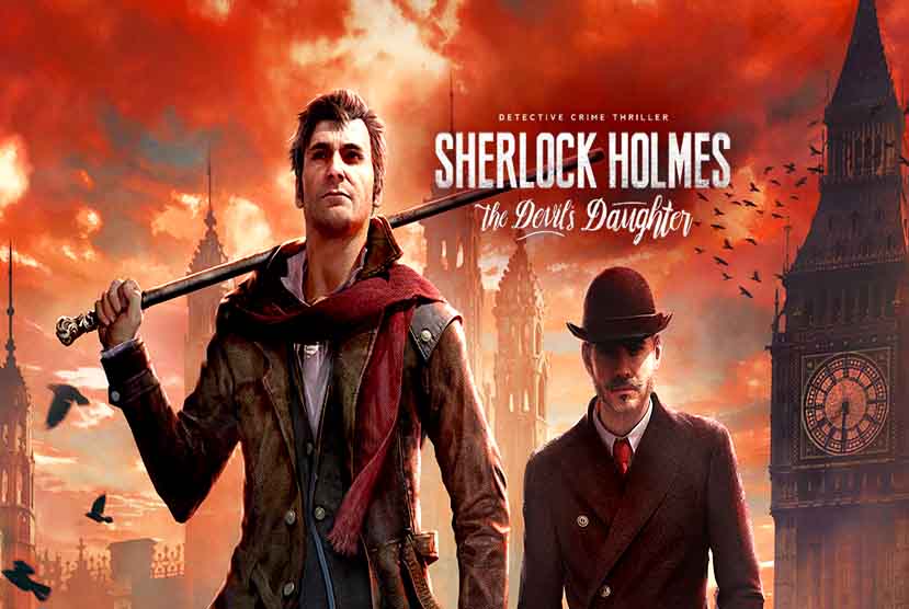 Sherlock Holmes: The Devil’s Daughter Free Download