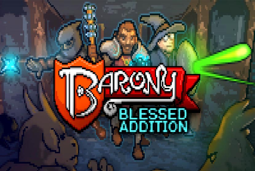 Barony Blessed Addition Free Download (v4.1.1.181123.2)