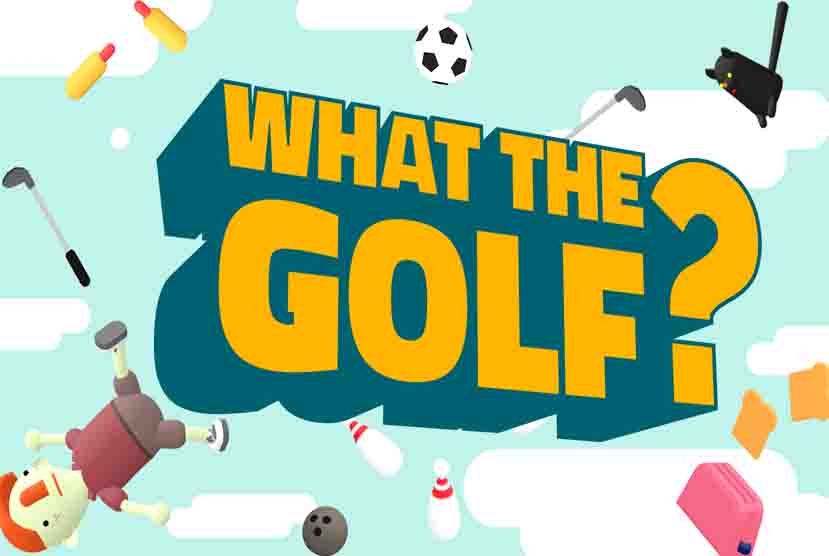 WHAT THE GOLF? Free Download (v15.0.1)