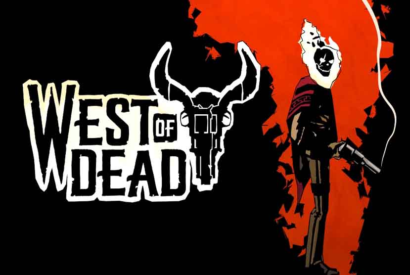 West of Dead Free Download (v1.11.8.29)
