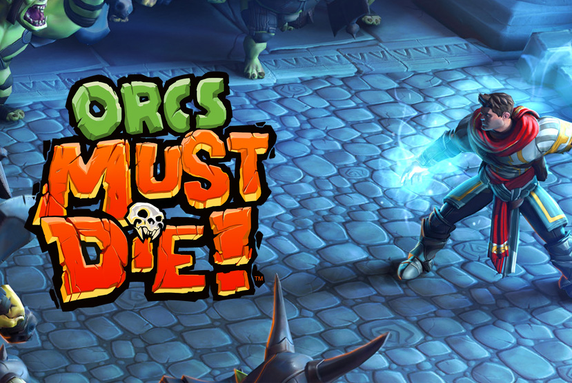Orcs Must Die! Free Download