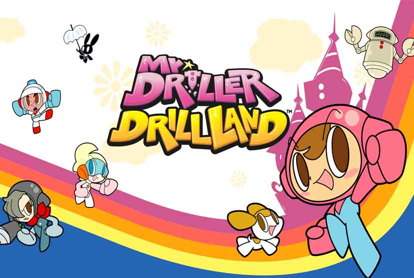Mr. DRILLER DrillLand Free Download
