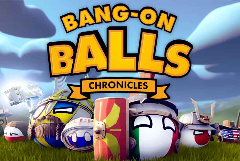 Bang-On Balls: Chronicles Free Download