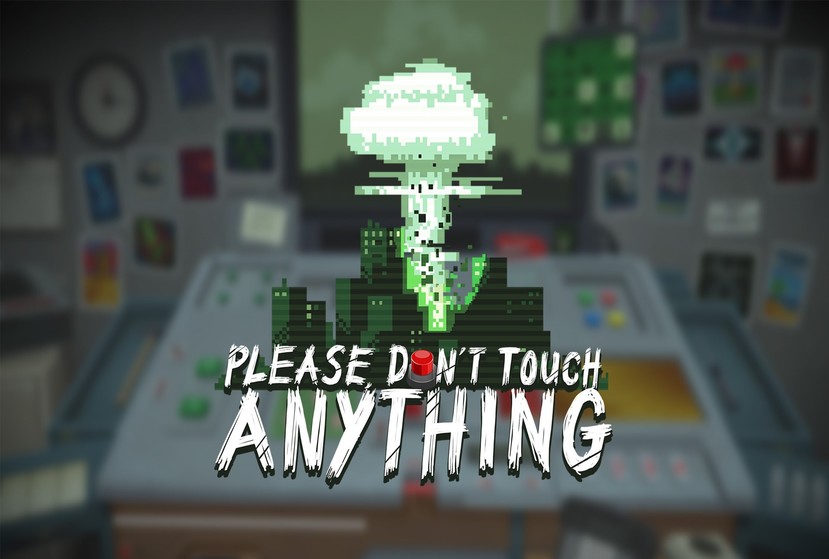 Please, Don’t Touch Anything Free Download (v1.6.6.6)