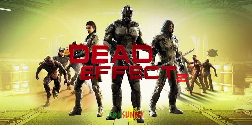 Dead Effect 2 Free Download